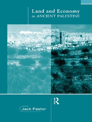 cover image of Land and Economy in Ancient Palestine